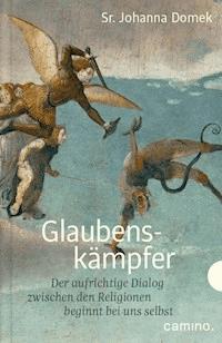 Glaubenskämpfer - Johanna Domek - ebook