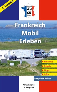 Frankreich-Mobil-Erleben - Claus Schöttle - ebook