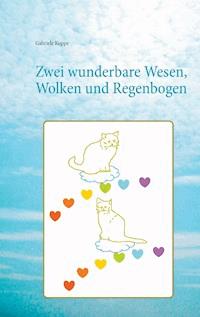 Zwei wunderbare Wesen, Wolken und Regenbogen - Gabriele Kuppe - ebook
