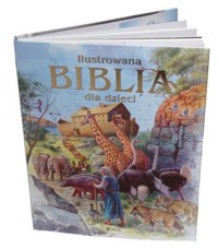 Ilustrowana Biblia dla dzieci - praca zbiorowa - książka
