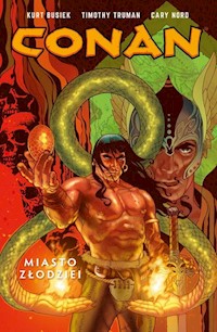 Conan Tom 2 Miasto Złodziei - Busiek Kurt, Truman Timothy, Mignola Mike - książka