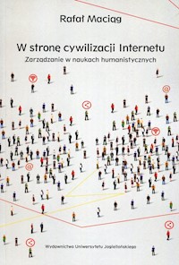 W stronę cywilizacji Internetu - Maciąg Rafał - książka