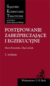 Postępowanie zabezpieczające i egzekucyjne - Romańska Marta, Leśniak Olga - książka