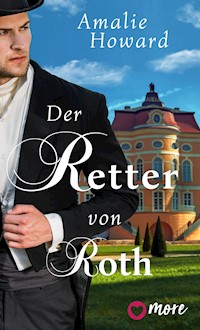 Der Retter von Roth - Howard Amalie - ebook