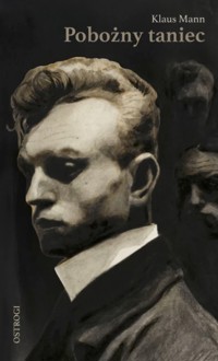 Pobożny taniec - Klaus Mann - ebook + książka