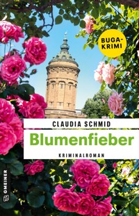 Blumenfieber - Claudia Schmid - ebook