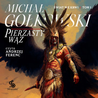Pierzasty Wąż - Gołkowski Michał - ebook + audiobook