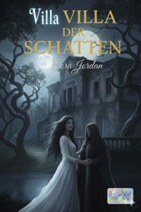 Villa der Schatten - Cora Jordan - ebook