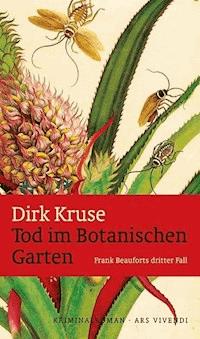 Tod im Botanischen Garten - Dirk Kruse - ebook
