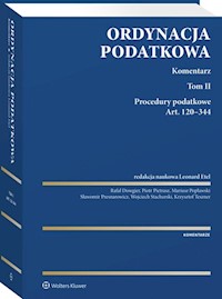 Ordynacja podatkowa Komentarz Tom II - Rafał Dowgier, Leonard Etel, Piotr Pietrasz, Mariusz Popławski, Sławomir Presnarowicz, Wojciech Stachurski, Krzysztof Teszner - książka