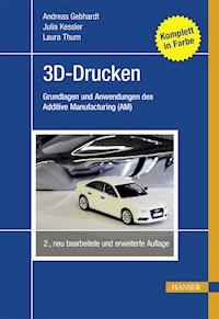 3D-Drucken - Andreas Gebhardt - ebook