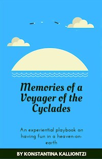 Memories of a Voyager of the Cyclades - Konstantina Kalliontzi - ebook