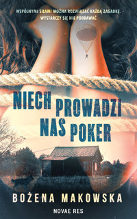 Niech prowadzi nas poker - Makowska Bożena - ebook + książka