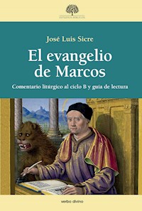 El evangelio de Marcos - José Luis Sicre Díaz - ebook