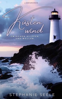 Küstenwind - Stephanie Seele - ebook