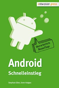 Android Schnelleinstieg - Stephan Elter - ebook