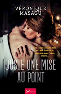 Juste une mise au point - Véronique Masagu - ebook