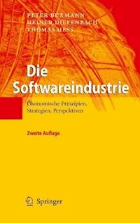 Die Softwareindustrie - Peter Buxmann - ebook