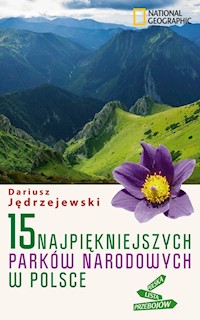 15 najpiękniejszych parków narodowych w Polsce - Dariusz Jędrzejewski - książka
