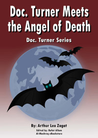 Doc. Turner Meets the Angel of Death - Arthur Leo Zagat - ebook