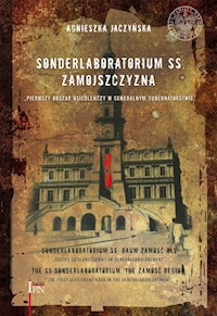 Sonderlaboratorium SS Zamojszczyzna - Jaczyńska Agnieszka - książka