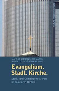 Evangelium. Stadt. Kirche. -  - ebook