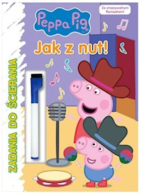 Peppa Pig Zadania do ścierania Jak z nut! -  - książka