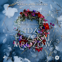 Idź i czekaj mrozów - Marta Krajewska,  - audiobook + książka