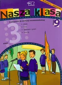 Nasza klasa 3 Podręcznik część 9 Edukacja wczesnoszkolna - Baścik-Kołek Dorota, Cyrański Czesław, Piechocińska Balbina - książka