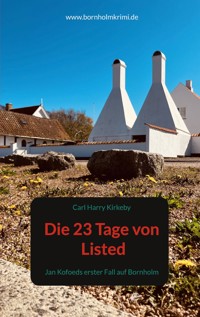 Die 23 Tage von Listed - Carl Harry Kirkeby - ebook