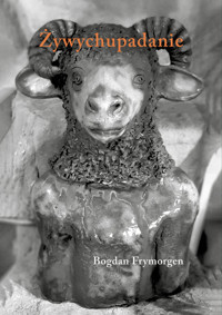 Żywychupadanie - Frymorgen Bogdan - książka