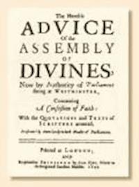 The Westminster Confession of Faith - The Westminster Divines - darmowy ebook
