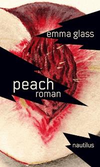 Peach - Emma Glass - ebook