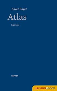 Atlas - Xaver Bayer - ebook