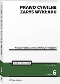 Prawo cywilne. Zarys wykładu - Adam Bieranowski, Mieczysław Goettel, Piotr Bogdalski - książka