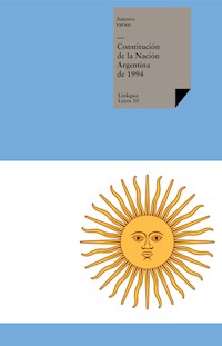 Constitución de la Nación Argentina de 1994 - Varios autores - ebook