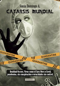 Catarsis mundial - Sonia Domingo A. - ebook