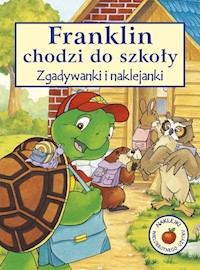 Franklin chodzi do szkoły - Bourgeois Paulette, Clark Brenda - książka