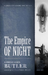 The Empire of Night - Robert Olen Butler - ebook