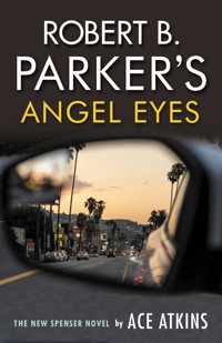 Robert B. Parker's Angel Eyes - Ace Atkins - ebook