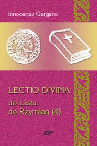 Lectio Divina 18 Do Listu do Rzymian 4 - Gargano Innocenzo - książka