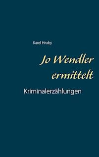 Jo Wendler deckt auf - Karel Hruby - ebook