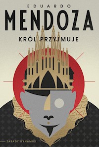 Król przyjmuje - Mendoza Eduardo - książka