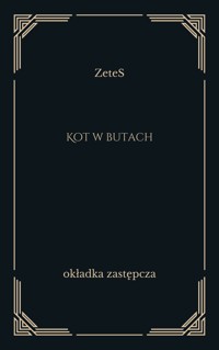 Kot w butach - ZeteS - ebook