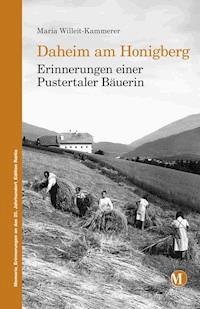 Daheim am Honigberg - Maria Willeit-Kammerer - ebook