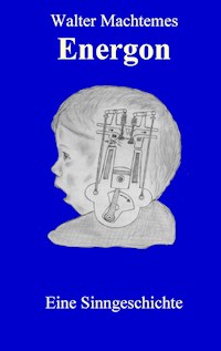 Energon - Walter Machtemes - ebook