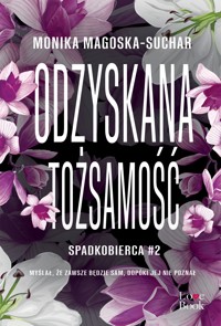 Odzyskana tożsamość - Magoska-Suchar Monika - ebook