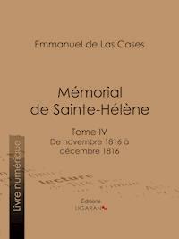 Mémorial de Sainte-Hélène - Emmanuel de Las Cases - ebook