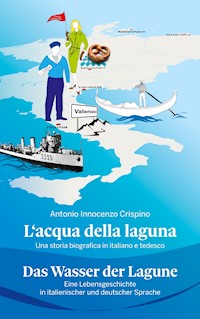 L'acqua della laguna - Antonio Innocenzo Crispino - ebook