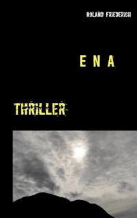 Ena - Roland Friederich - ebook
